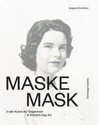 Cover: 9783858816450 | Maske/Mask | Buch | 312 S. | Deutsch | 2019 | EAN 9783858816450
