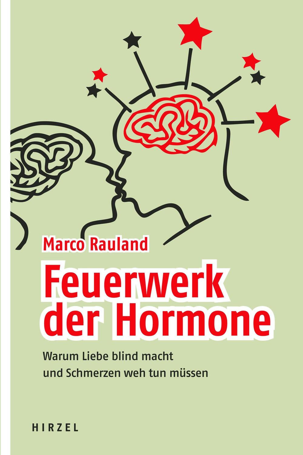 Cover: 9783777614366 | Feuerwerk der Hormone | Marco Rauland | Taschenbuch | 160 S. | Deutsch