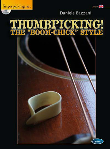 Cover: 9788850726714 | Thumbpicking! The Boom-Chick Style | Daniele Bazzani | Buch + CD