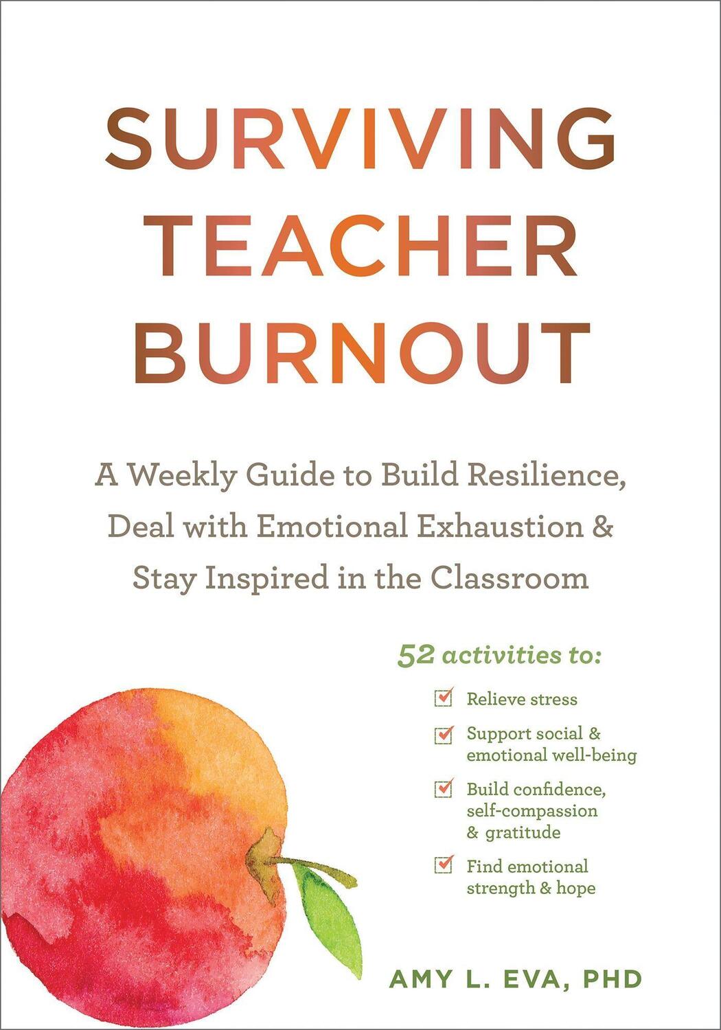 Cover: 9781684039791 | Surviving Teacher Burnout | Amy L Eva | Taschenbuch | Englisch | 2022