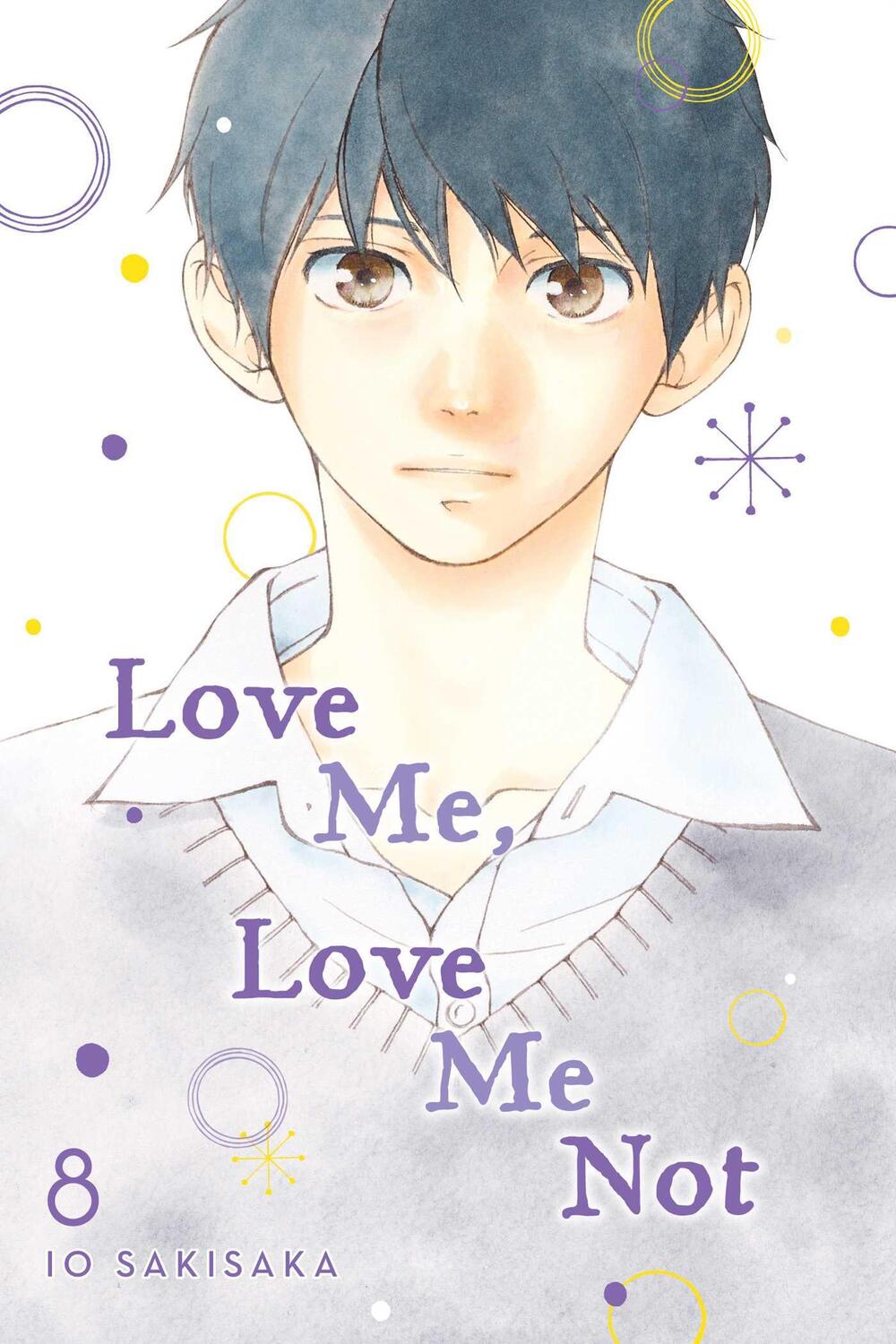 Cover: 9781974713165 | Love Me, Love Me Not, Vol. 8 | Io Sakisaka | Taschenbuch | Englisch