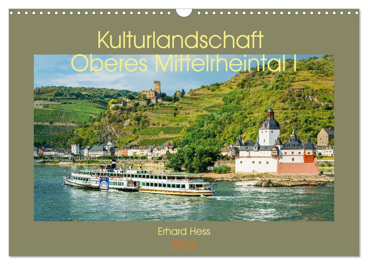 Cover: 9783383546365 | Kulturlandschaft Oberes Mittelrheintal I (Wandkalender 2024 DIN A3...