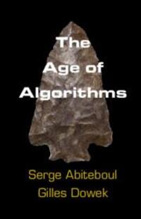 Cover: 9781108745420 | The Age of Algorithms | Serge Abiteboul (u. a.) | Taschenbuch | 2020