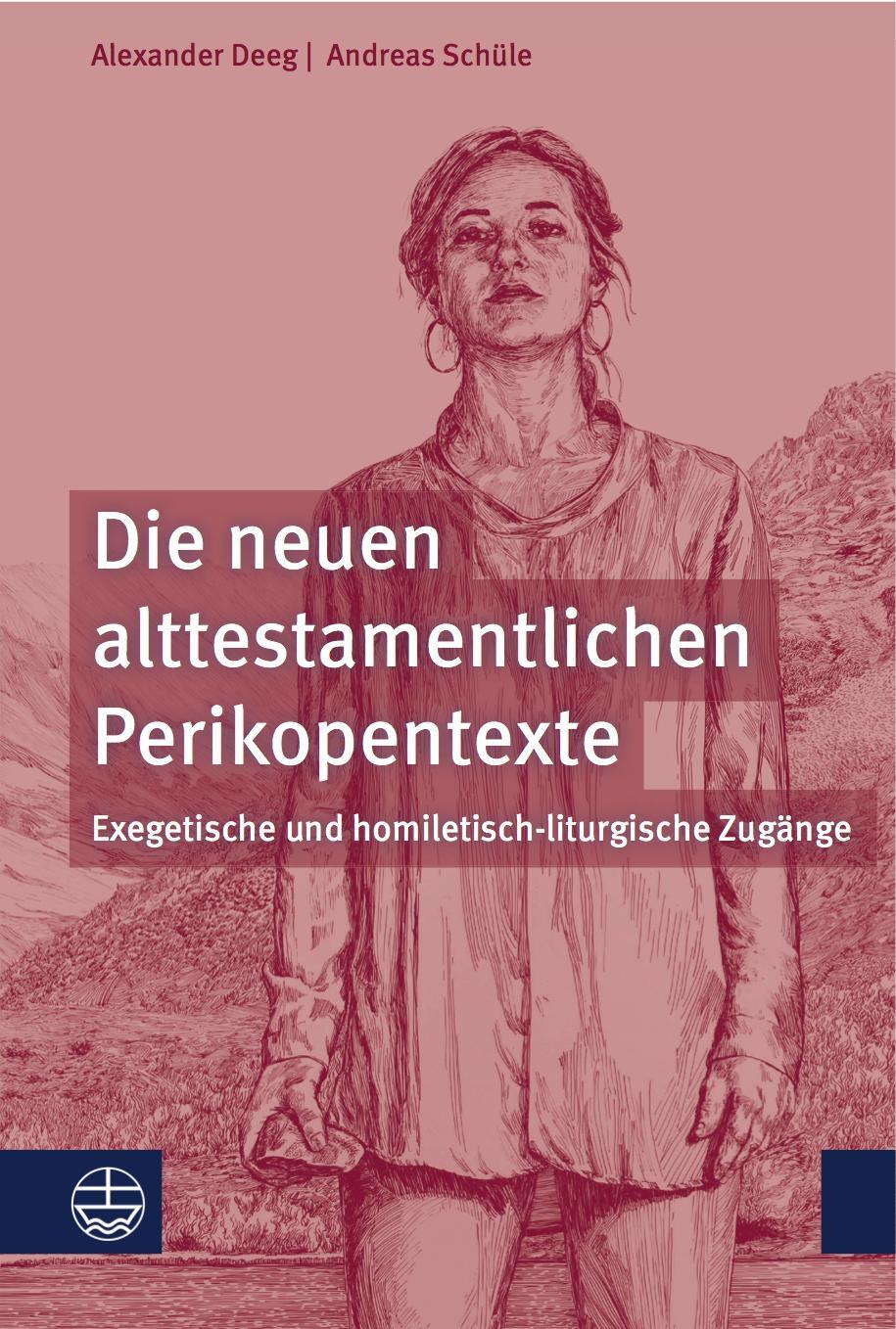 Cover: 9783374066988 | Die neuen alttestamentlichen Perikopentexte | Alexander Deeg (u. a.)