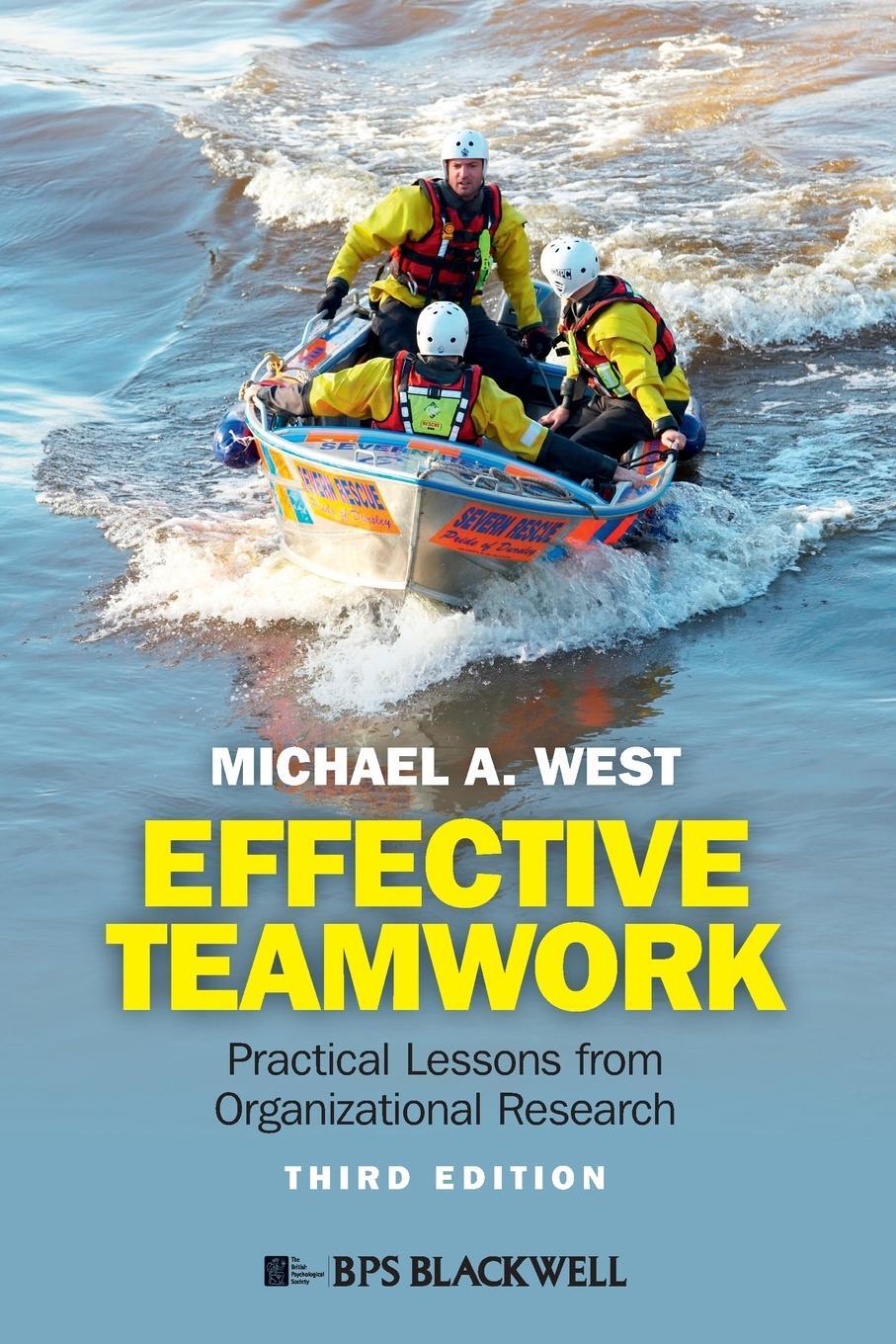Cover: 9780470974971 | Effective Teamwork | Practical Lessons from Organizational Research