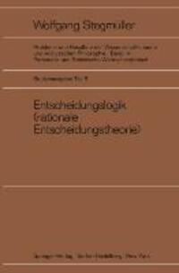 Cover: 9783540059905 | Entscheidungslogik. Tl.B | (rationale Entscheidungstheorie) | Buch