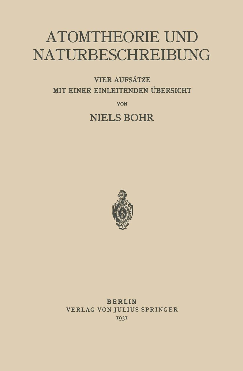 Cover: 9783642649387 | Atomtheorie und Naturbeschreibung | Niels Bohr | Taschenbuch | 77 S.