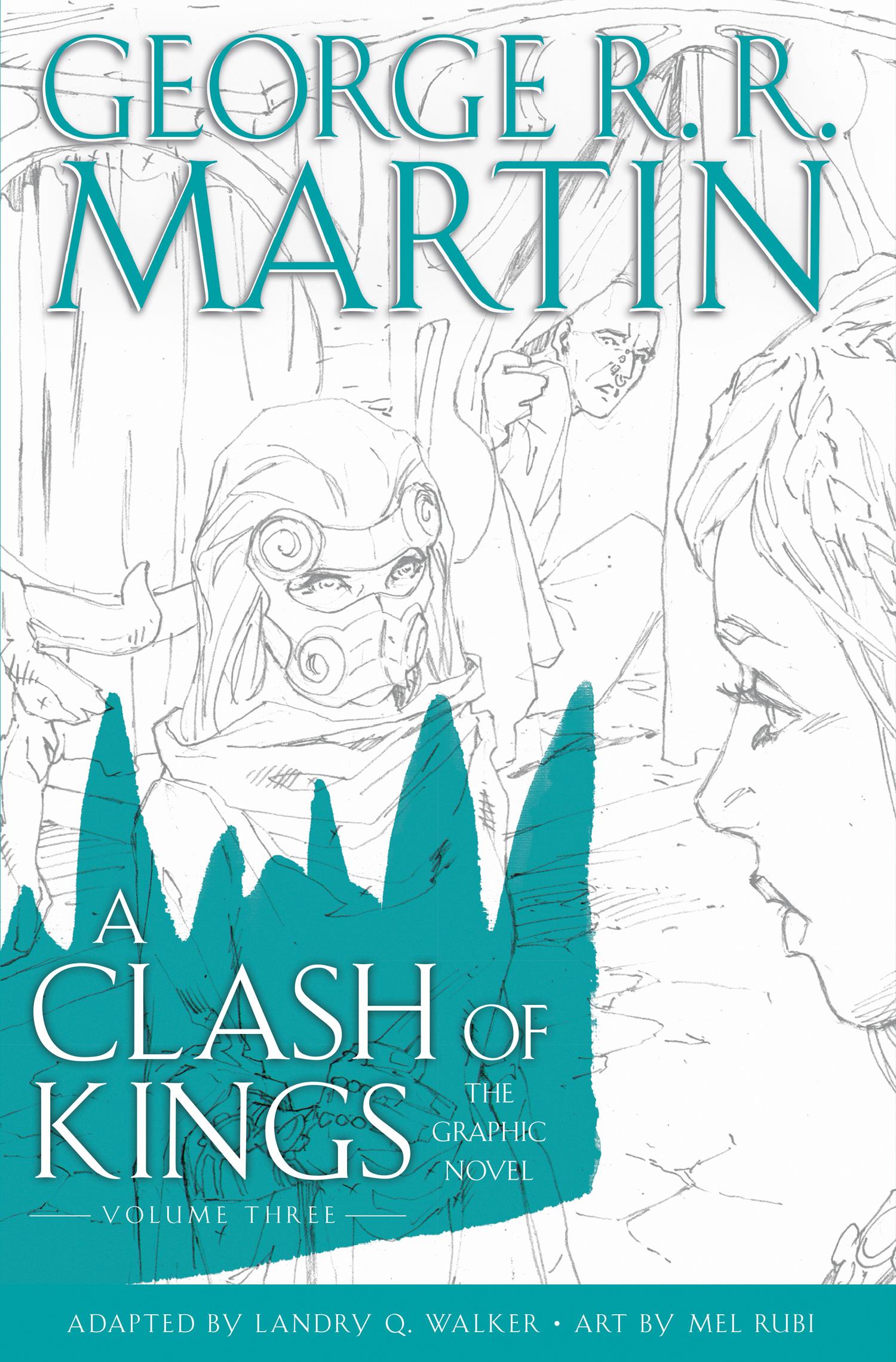 Cover: 9780008322175 | A Clash of Kings: Graphic Novel, Volume Three | George R. R. Martin