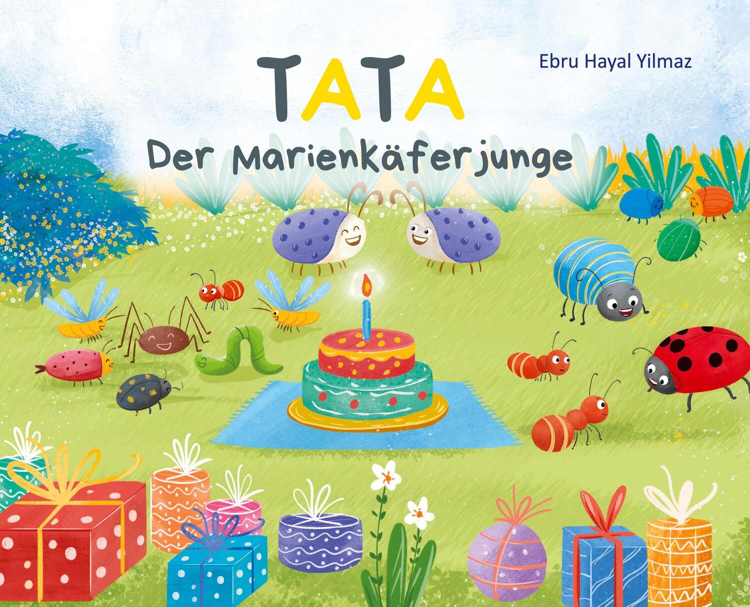 Cover: 9783347759817 | Tata, der Marienkäferjunge | Tata, das bin ich! | Ebru Hayal Yilmaz