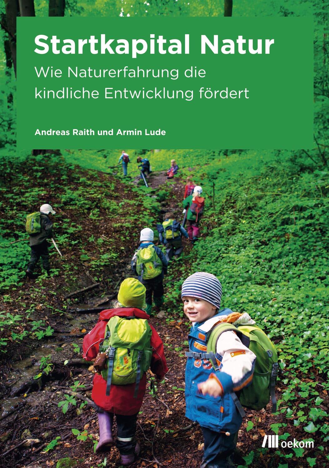 Cover: 9783865816924 | Startkapital Natur | Andreas Raith (u. a.) | Taschenbuch | Deutsch
