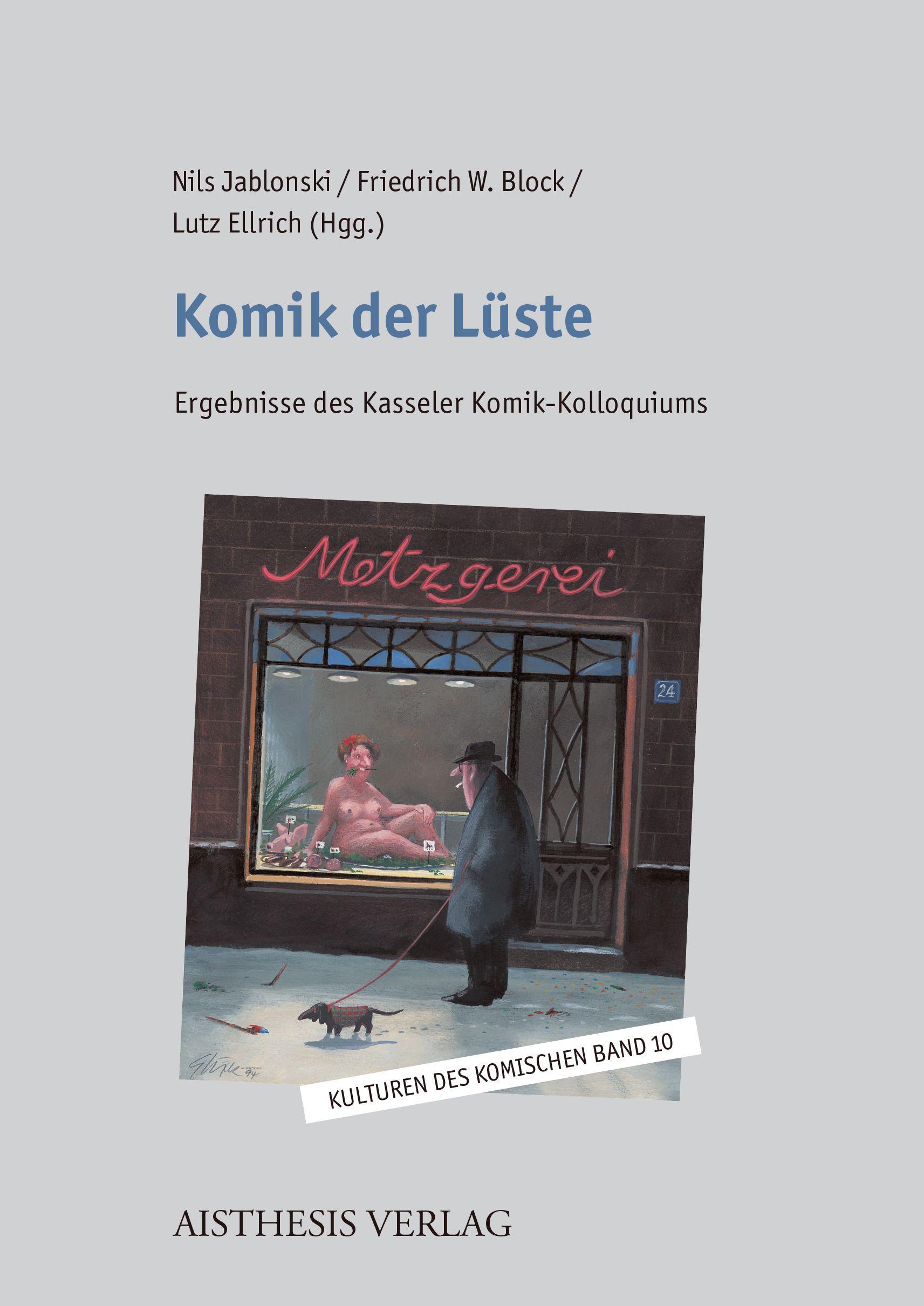 Cover: 9783849819170 | Komik der Lüste | Ergebnisse des Kasseler Komik-Kolloquiums | Buch