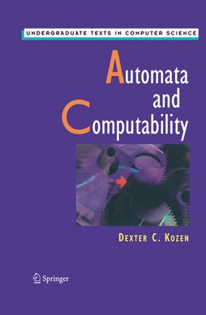 Cover: 9781461273097 | Automata and Computability | Dexter C. Kozen | Taschenbuch | Paperback