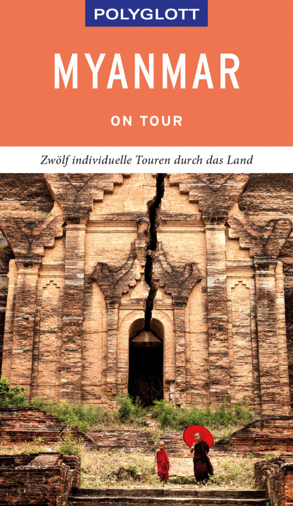 Cover: 9783846404324 | POLYGLOTT on tour Reiseführer Myanmar | Martin H. Petrich | Buch