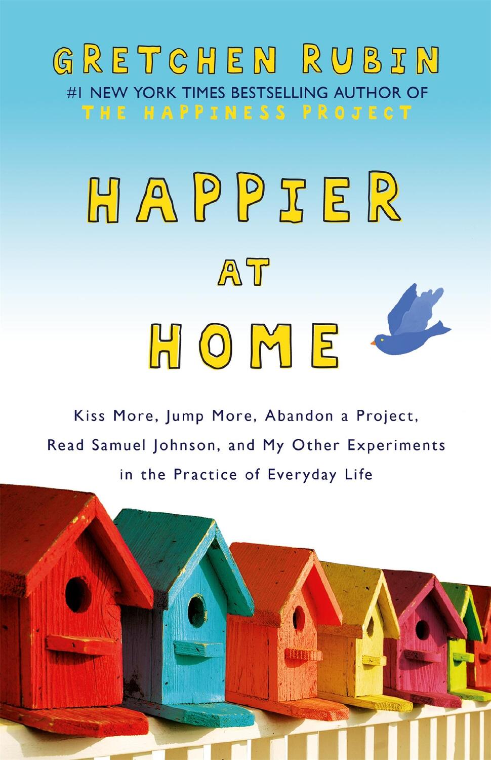 Cover: 9781444757781 | Happier at Home | Gretchen Rubin | Taschenbuch | Englisch | 2013
