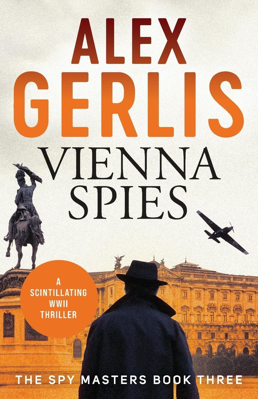 Cover: 9781788639972 | Vienna Spies | Alex Gerlis | Taschenbuch | Spy Masters | Paperback