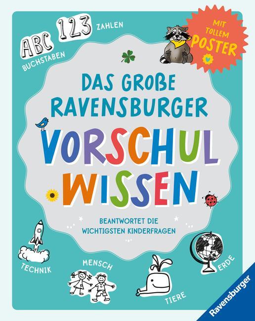 Cover: 9783473480616 | Das große Ravensburger Vorschulwissen beantwortet Kinderfragen zu...