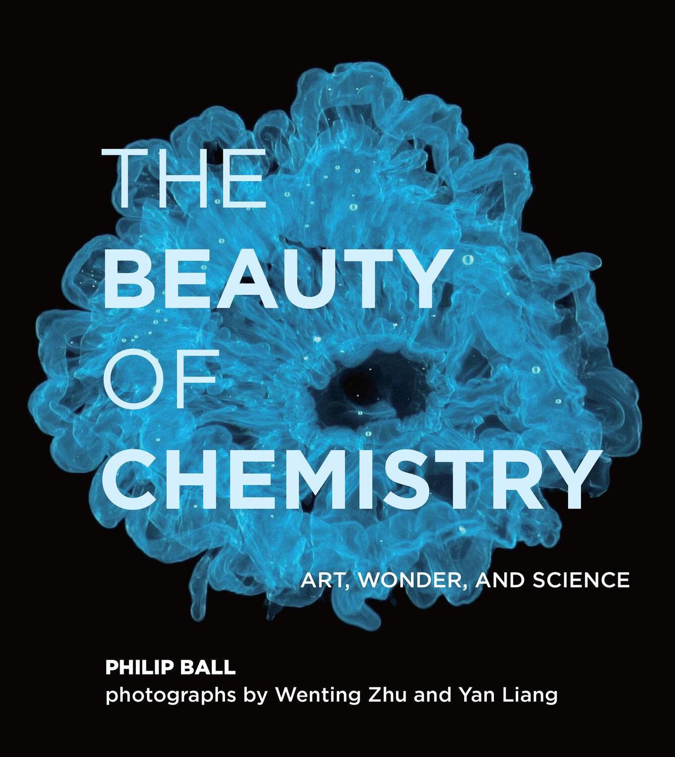 Cover: 9780262044417 | The Beauty of Chemistry: Art, Wonder, and Science | Philip Ball | Buch