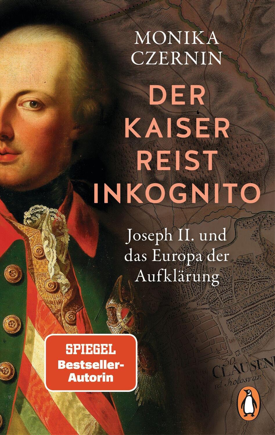 Cover: 9783328109457 | Der Kaiser reist inkognito | Monika Czernin | Taschenbuch | 384 S.