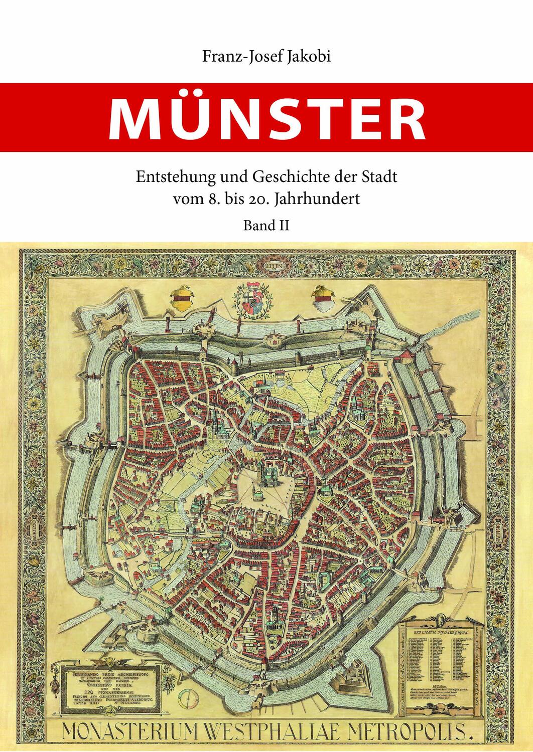 Cover: 9783402130933 | Münster - Entstehung und Geschichte der Stadt | Franz-Josef Jakobi