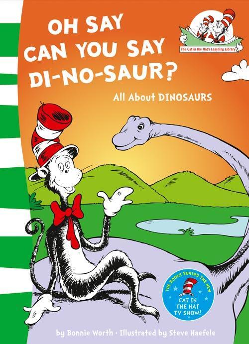 Cover: 9780007111091 | Oh Say Can You Say Di-no-saur? | All About Dinosaurs | Bonnie Worth