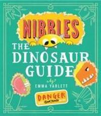 Cover: 9781848696921 | Nibbles the Dinosaur Guide | Emma Yarlett | Taschenbuch | Nibbles