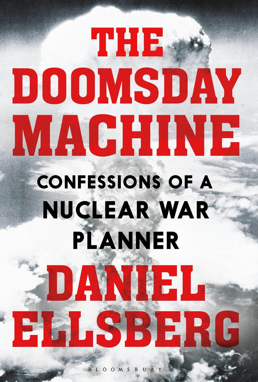 Cover: 9781408889282 | The Doomsday Machine | Confessions of a Nuclear War Planner | Ellsberg