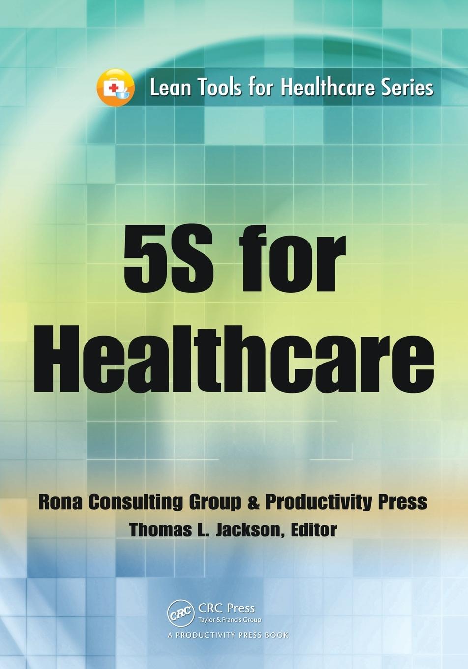 Cover: 9781439803509 | 5S for Healthcare | Thomas L. Jackson | Taschenbuch | Englisch | 2009