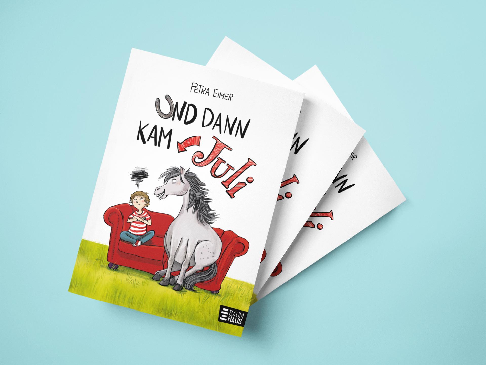 Bild: 9783833906589 | Und dann kam Juli | Band 1 der Juli-Reihe | Petra Eimer | Buch | Juli