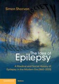 Cover: 9781108829519 | The Idea of Epilepsy | Simon D. Shorvon | Taschenbuch | Englisch