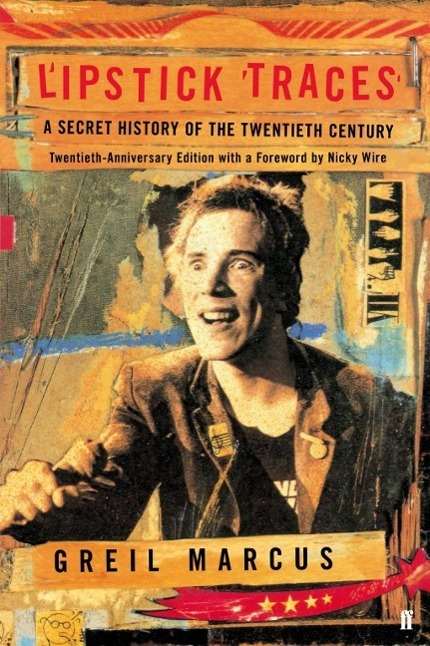 Cover: 9780571277100 | Lipstick Traces | A Secret History of the Twentieth Century | Marcus