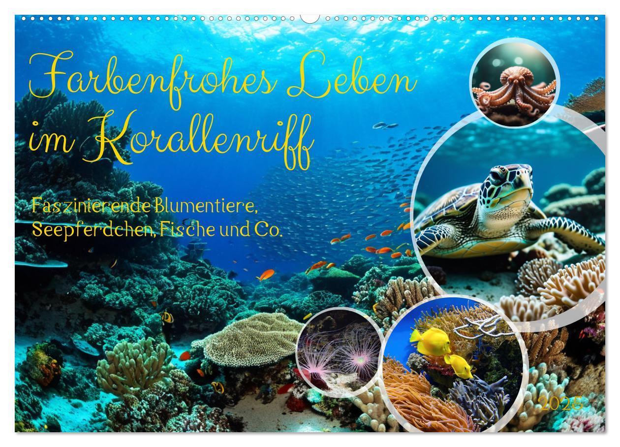 Cover: 9783457153598 | Farbenfrohes Leben im Korallenriff (Wandkalender 2025 DIN A2 quer),...