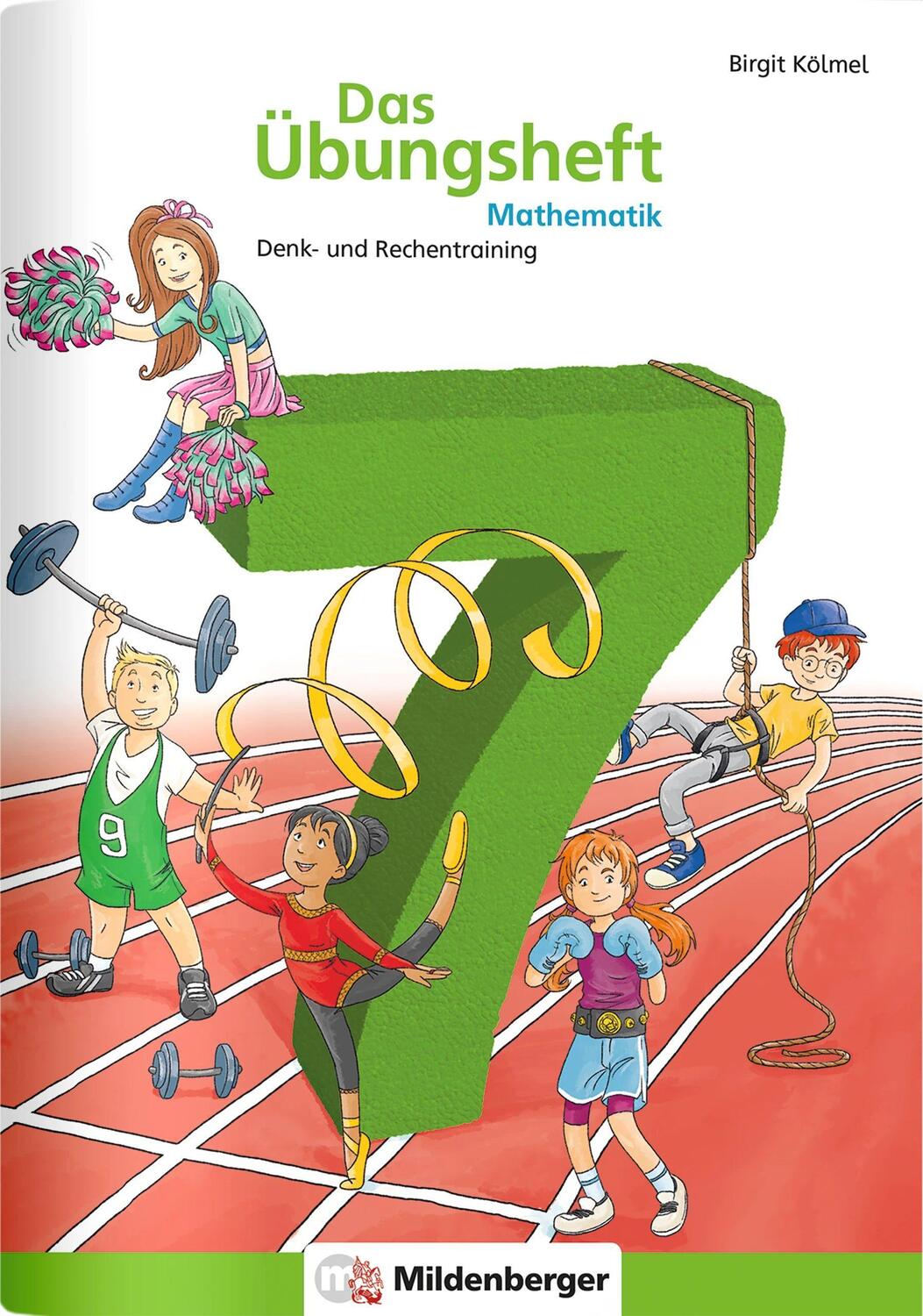 Cover: 9783619754540 | Das Übungsheft Mathematik 7 | Denk- und Rechentraining, Klasse 7