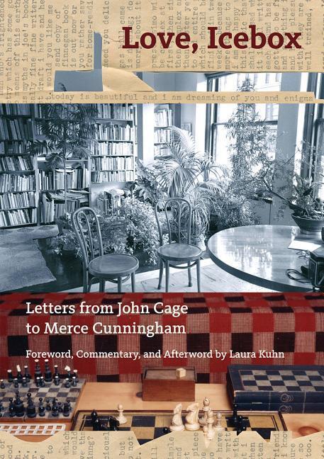 Cover: 9781942884385 | Love, Icebox | Letters from John Cage to Merce Cunningham | John Cage