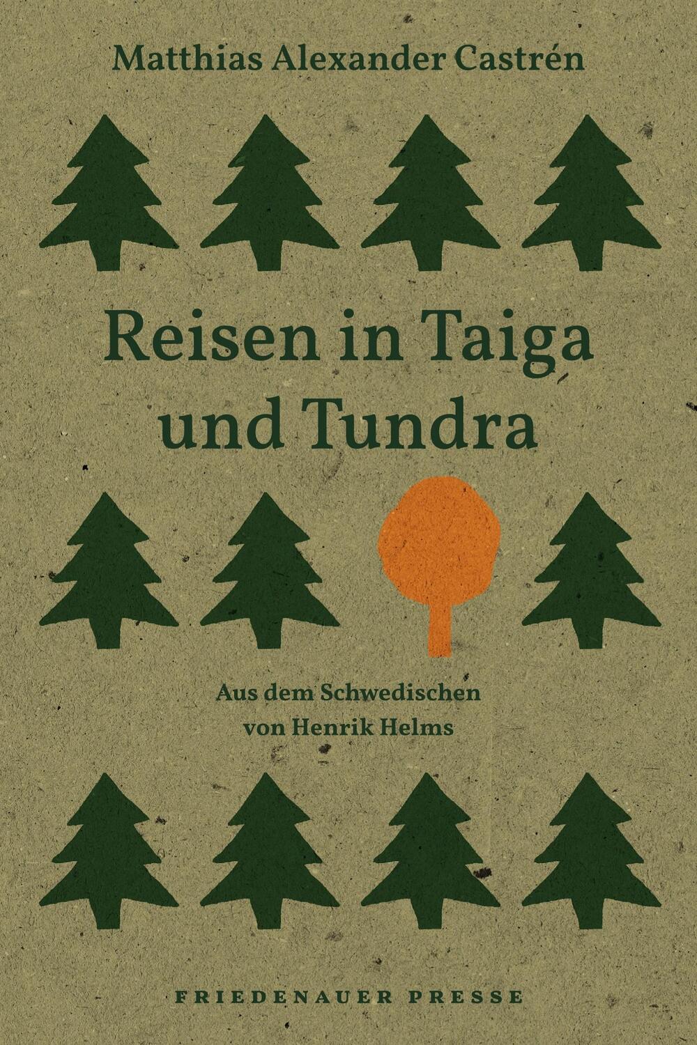 Cover: 9783751806299 | Reisen in Taiga und Tundra | Matthias Alexander Castrén | Buch | 2022