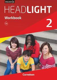 Cover: 9783060326129 | English G Headlight 02: 6. Schuljahr. Workbook mit Audios online