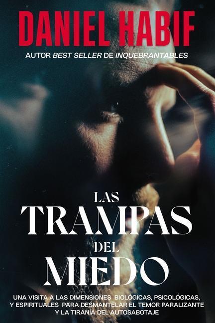 Cover: 9781400235926 | Las Trampas del Miedo, Edición Limitada, Con Borde Artesanal | Habif