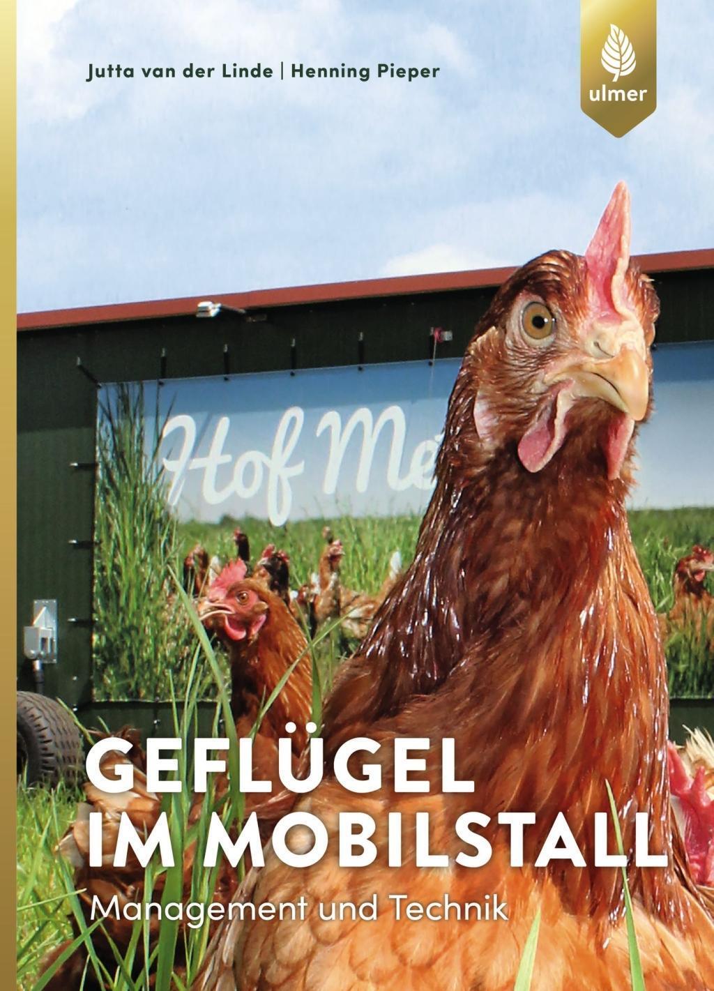 Cover: 9783818603441 | Geflügel im Mobilstall | Management und Technik | Linde (u. a.) | Buch