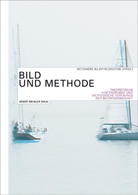 Cover: 9783869620671 | Bild und Methode | Buch | 516 S. | Deutsch | 2014 | EAN 9783869620671