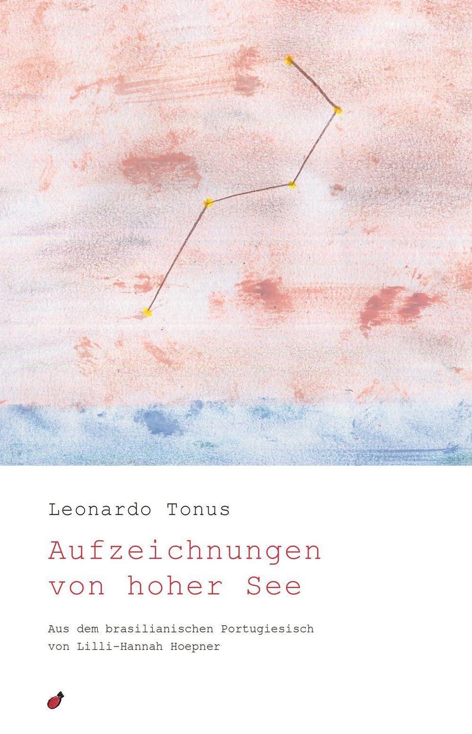 Cover: 9783962520151 | Aufzeichnungen von hoher See | Leonardo Tonus | Taschenbuch | Deutsch