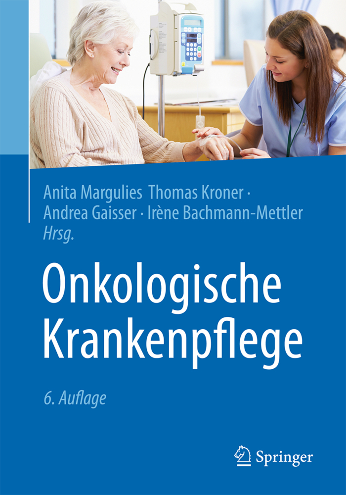 Cover: 9783662539545 | Onkologische Krankenpflege | Anita Margulies (u. a.) | Buch | XV