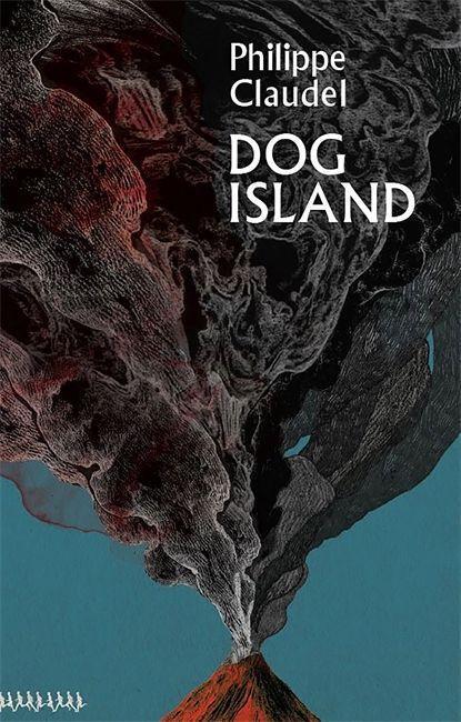 Cover: 9781529400656 | Dog Island | Philippe Claudel | Taschenbuch | Englisch | 2021