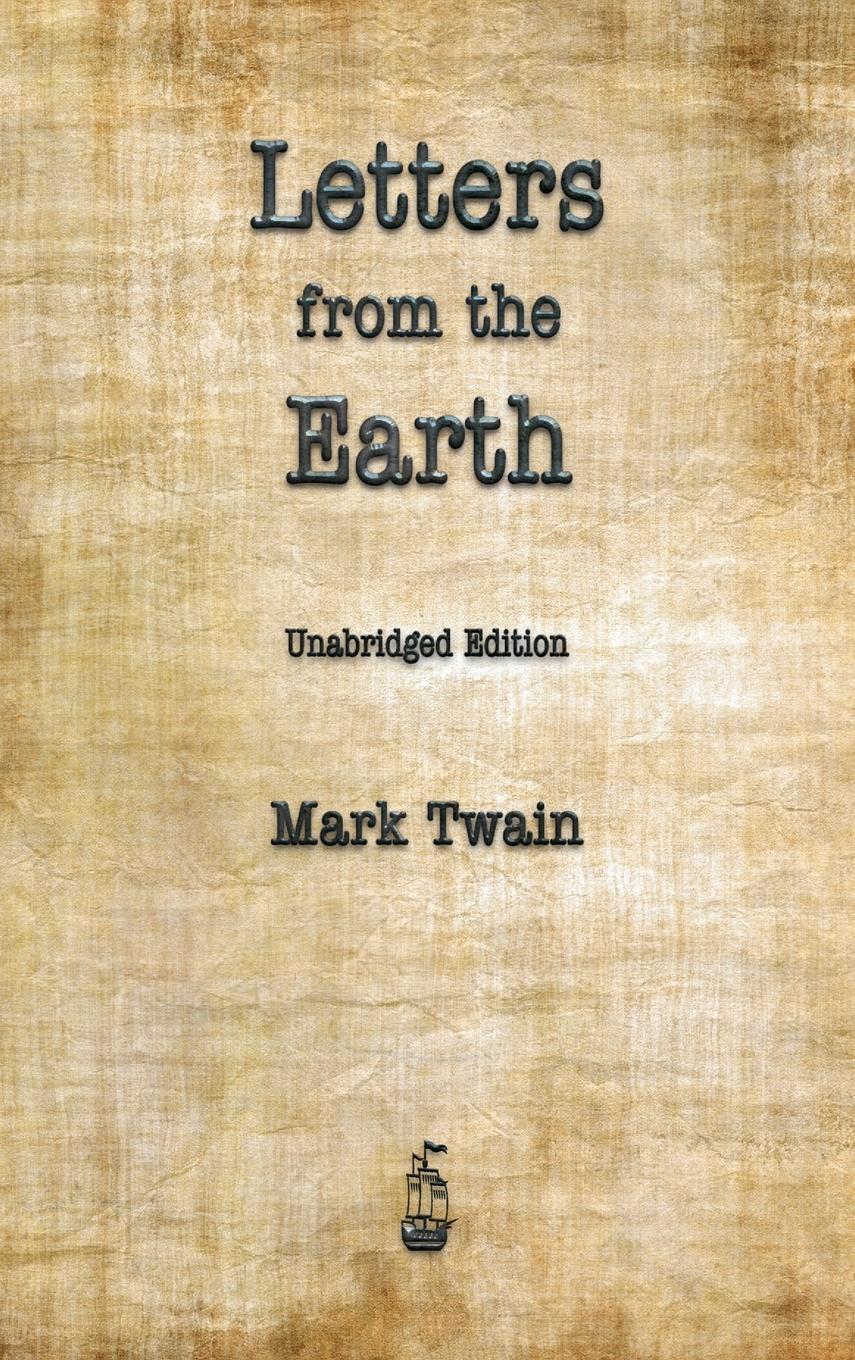 Cover: 9781603868204 | Letters from the Earth | Mark Twain | Buch | Englisch | 2019