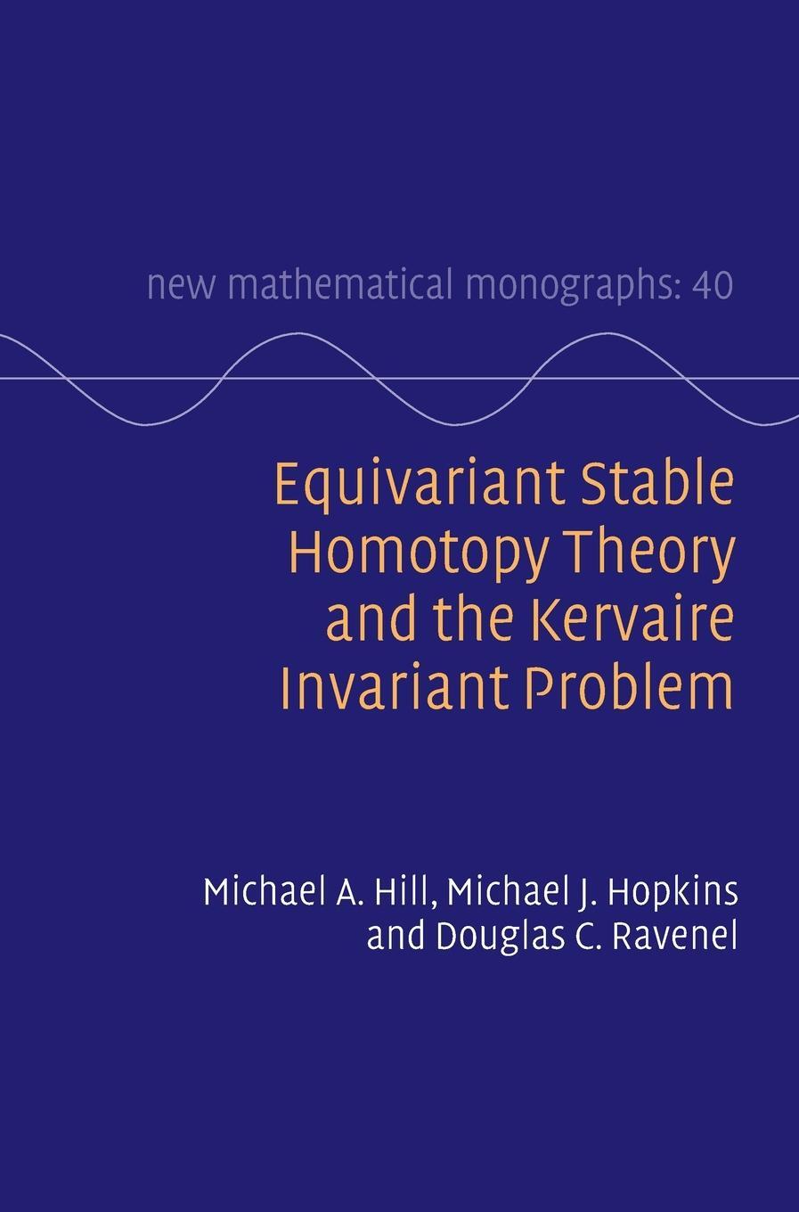 Cover: 9781108831444 | Equivariant Stable Homotopy Theory and the Kervaire Invariant Problem