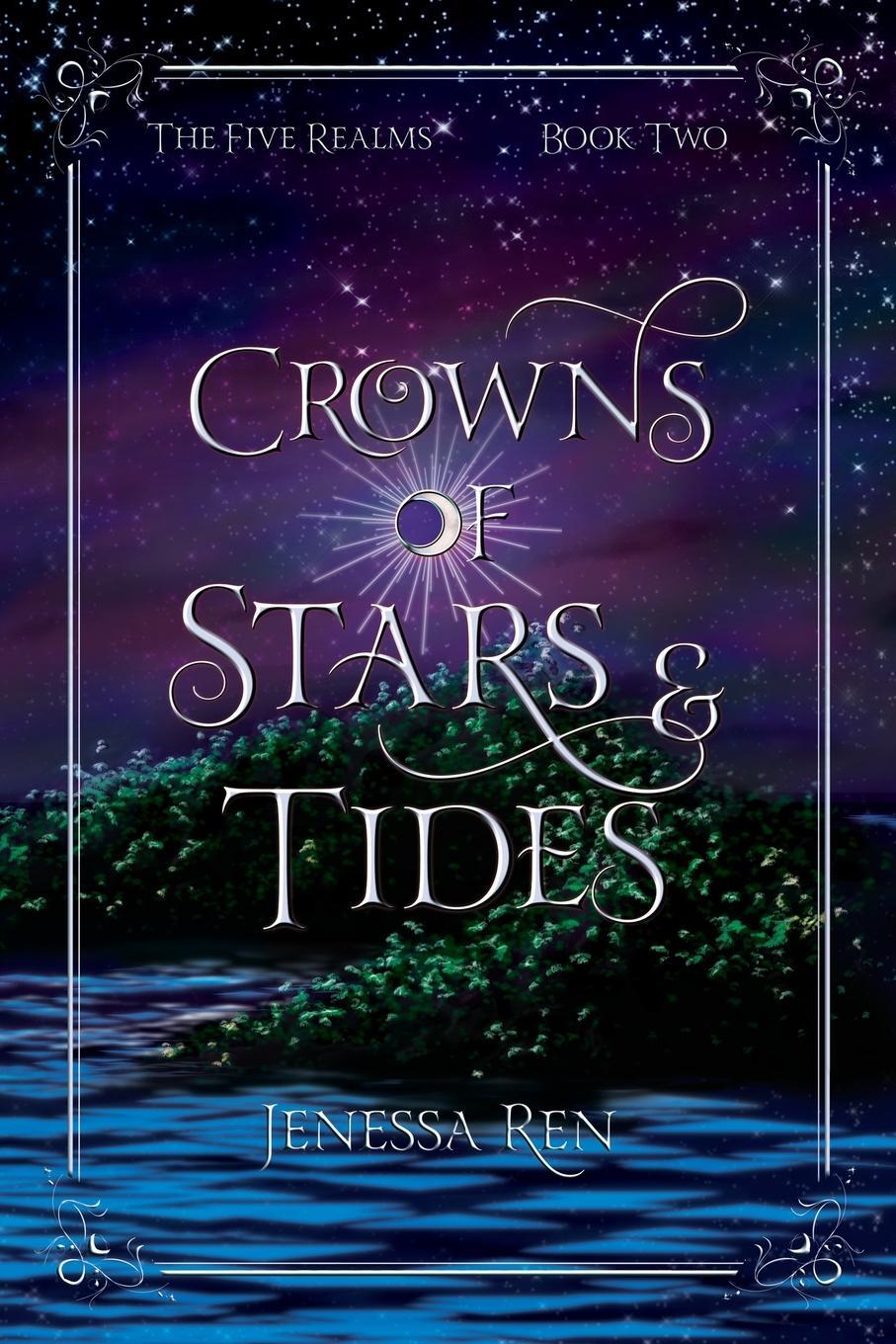 Cover: 9798989105021 | Crowns Of Stars And Tides | Jenessa Ren | Taschenbuch | Paperback