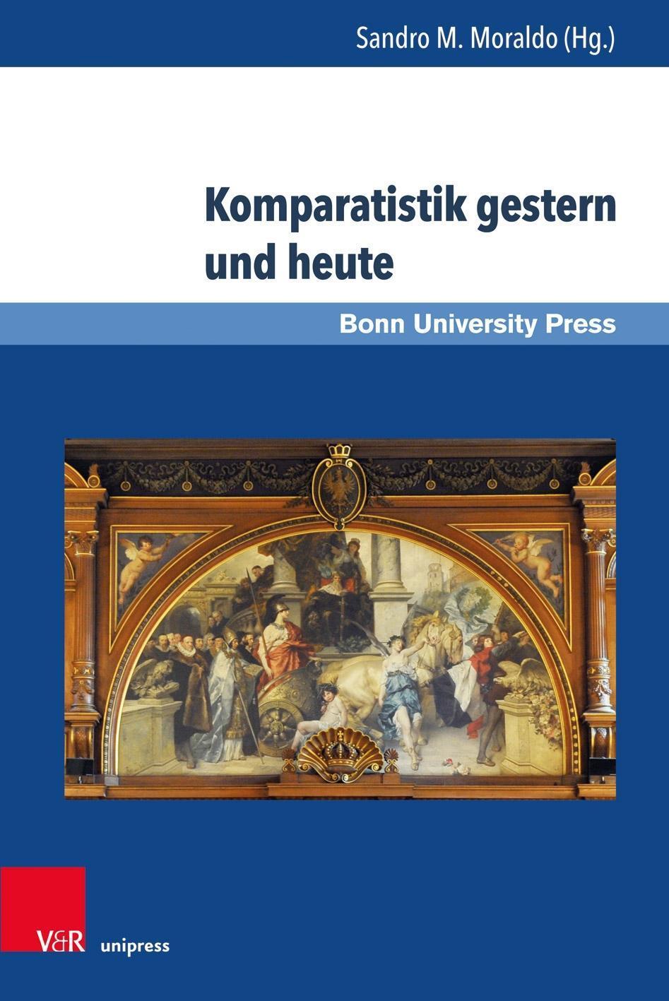 Cover: 9783847104421 | Komparatistik gestern und heute | Sandro M. Moraldo | Buch | 212 S.