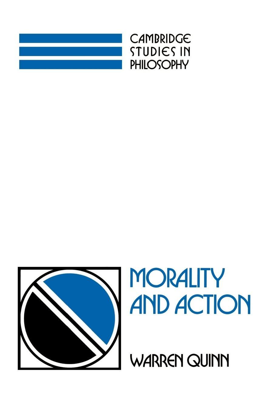 Cover: 9780521446969 | Morality and Action | Warren Quinn | Taschenbuch | Paperback | 2003