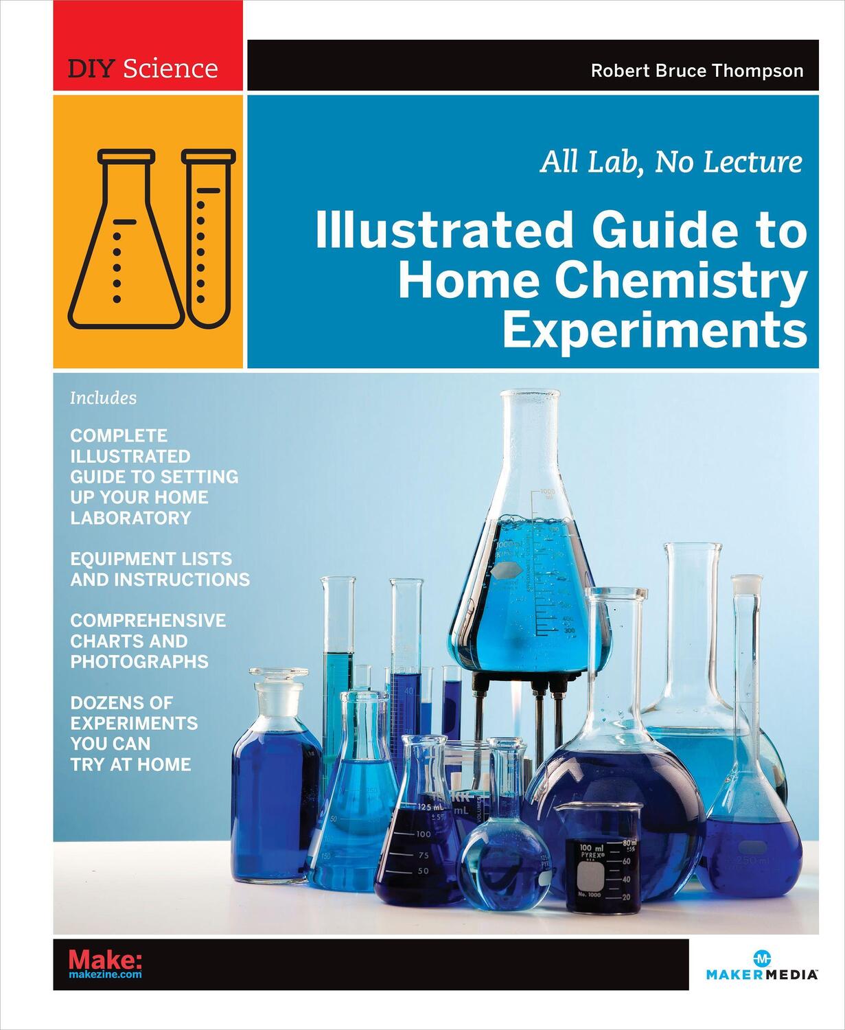 Cover: 9780596514921 | Illustrated Guide to Home Chemistry Experiments | All Lab, No Lecture