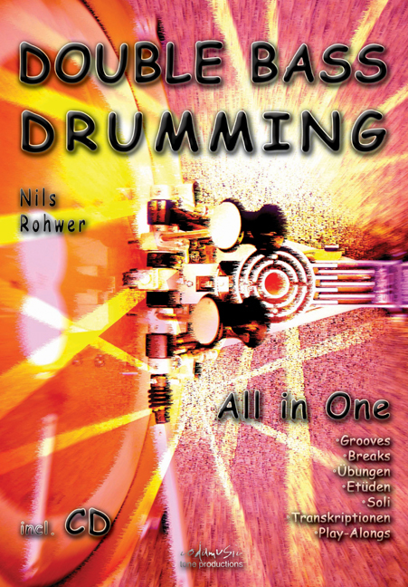 Cover: 9783940161000 | Double Bass Drumming | All in One Lehrbuch für Double-Bass-Drumming