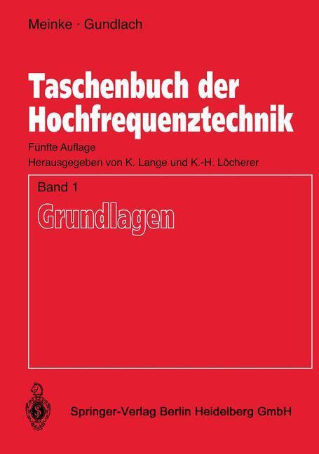 Cover: 9783540547143 | Taschenbuch der Hochfrequenztechnik | Band 1: Grundlagen | Taschenbuch
