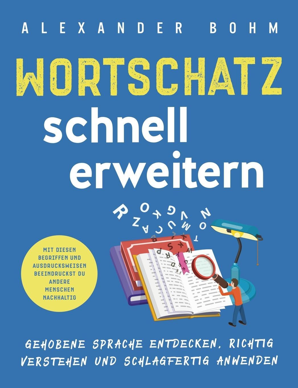 Cover: 9781647802615 | Wortschatz schnell erweitern | Alexander Bohm | Buch | 2021